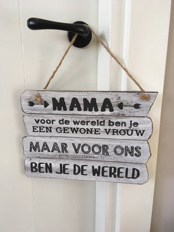 Houten hanger Mama jij bent de wereld