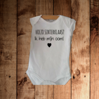 Romper met tekst "Hoezo sinterklaas? Ik heb mijn oom"